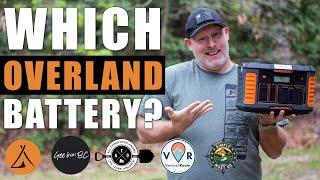 5 BEST Overland Battery setups