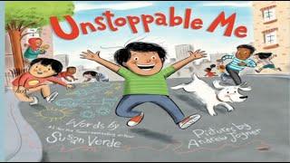 Unstoppable Me!: Read Aloud Book