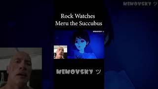 Rock Watches Meru the Succubus