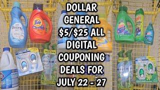 DOLLAR GENERAL $5/$25 ALL DIGITAL COUPONING DEALS FOR JULY 22 - JULY 27