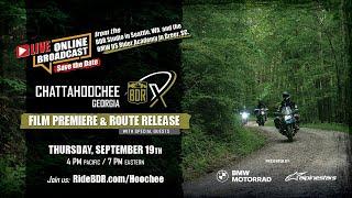 Chattahoochee BDR-X Route & Film Release - LIVE!