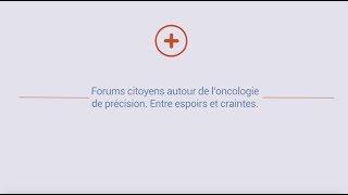 Projet SantéPerSo : "Forums citoyens autour de l’oncologie de précision. Entre espoirs et craintes."