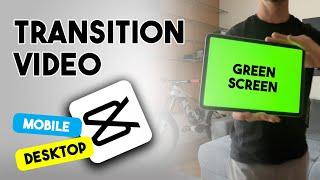 How To Create Transition Video | CapCut Tutorial