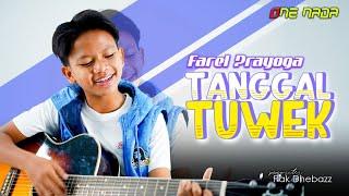 FAREL PRAYOGA - TANGGAL TUWEK | Official Music Video