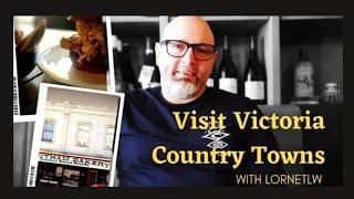 Visit Victoria Country Towns