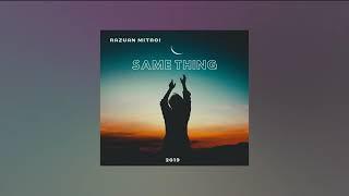 Razvan Mitroi - Same Thing (Official Music Video)