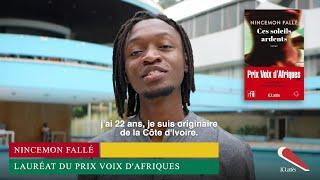 Interview Nincemon Fallé - Prix Voix d'Afriques 2024