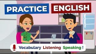 English Speaking Practice for Daily Use | Conversation to Improve English Skills