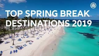 Top Spring Break Destinations 2019