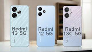 Redmi 13 5G vs Redmi 12 5G vs Redmi 13C 5G