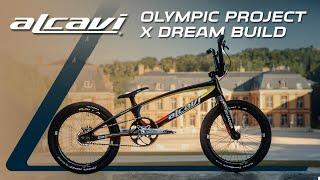 Alcavi Olympic Project | Olympic BMX Dream Build 2024