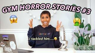 GYM HORROR STORIES #3 | he grabbed me...