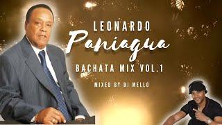 LEONARDO PANIAGUA BACHATA MIX VOL. 1- DJ MELLO