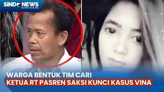 Kesaksiannya jadi Kuci Kasus Vina Cirebon, Ketua RT Pasren Mendadak 'Hilang'
