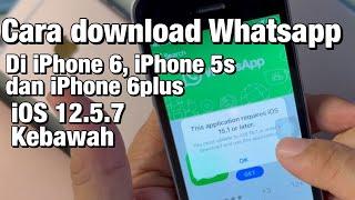 download Whatsapp di iPhone 6 / iPhone 6 plus / iPhone 5s iOS 12 kebawah