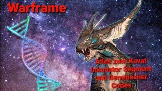 Warframe® [German] - Alles Rund um das Kavat Segment+Genetischer Codes