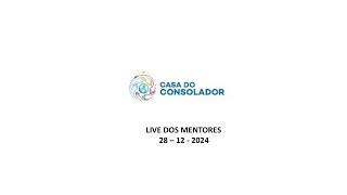 LIVE DOS MENTORES  - 28/12/2024