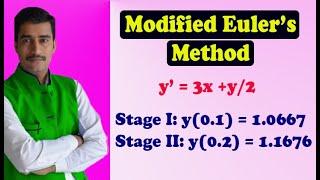 Using Modified Euler's Method solve the problem and using two stages by AJ Sir