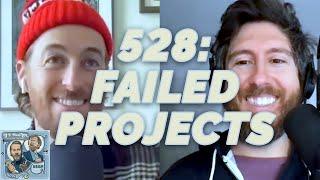 Failed Projects - If I Were You - 528