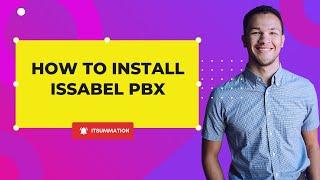 How to install ISSABEL PBX