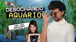 DEBOCHANDO DE AQUÁRIO