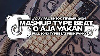 DJ MASHUP TYPE BEAT VIRAL TIK TOK TERBARU - Felik Fvnky