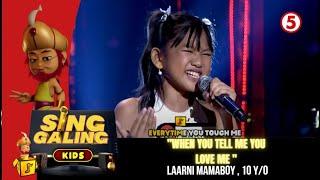 August 20, 2022 | Sing Galing Kids | "When You Tell Me You Love Me" by Laarni Mamaboy, 10 years old.