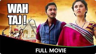 Wah Taj - Hindi Full Movie - Shreyas Talpade, Manjari Fadnis, Hemant Pandey, Rajesh Sharma