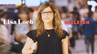 Lisa Loeb - Skeleton (Official Video)