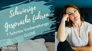 Schwierige Gespräche vorbereiten und führen - 7 Schritte Guide, wie du in deiner Energie bleibst