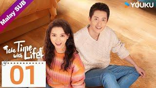 BMSUB【Take Time With Life 悠长假期】EP01: Menikmati hidup bersama kekasih | YOUKU Malaysia