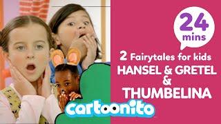 Hansel and Gretel + Thumbelina  | 2 Fairytales For Kids | Cartoonito UK 