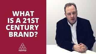 What is a 21st Century Brand? | Nick Kendall