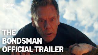 Official Trailer | The Bondsman | Prime Video