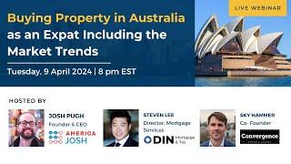 Buying Property in Australia as an Expat Including Market Trends