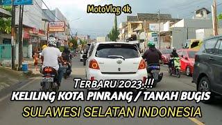 TANAH BUGIS / BUMI LASINRANG MOTOVLOG SIANG HARI KELILING KOTA PINRANG SULAWESI SELATAN INDONESIA 