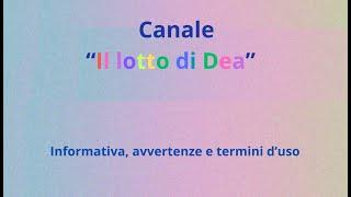 Canale "Il lotto di Dea"