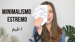 Minimalismo estremo - estremi risparmi : Parte 2! FINANZA PERSONALE | CRESCITA PERSONALE |