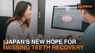 Ditch dentures: Japan's cutting-edge alternative for missing teeth transforms dental care | DD India