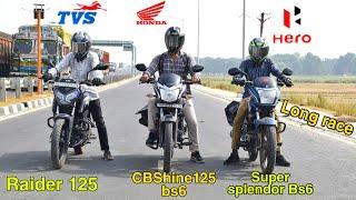 CB shine125 bs6 vs Super splendor bs6 vs Raider125 |drag race