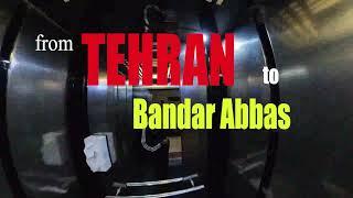 5K From Tehran to Bandar Abbas Iran