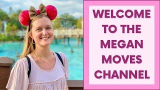 Welcome to the Megan Moves Channel - Highlights of What You Can Expect to See on My Channel!