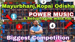 Power Music Ka 4 Setup Lagne wala Hai Mayurbhanj Kopai Odisha #powermusic #competition #sarzen #vlog