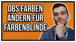 OBS Studio Farben ändern Barrierefreiheit für Farbenblindheit beim Audiomixer und dem Quellenrand