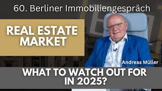 PROPERTY MARKET BERLIN & BRANDENBURG! WHAT CAN WE EXPECT IN 2025?