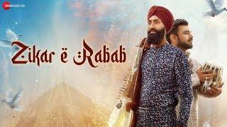 Zikar E Rabab - Official Music Video | Mahabeer Singh Ft. Jayant Patnaik