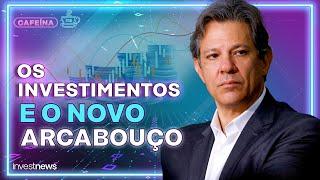 Como o arcabouço fiscal impacta os investimentos?