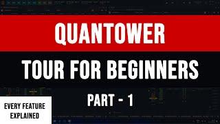 Quantower Trading Platform Tour for Beginners - Part 1