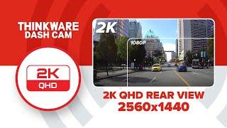 THINKWARE FEATURE VIDEO: 2K QHD RESOLUTION