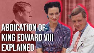 Why did King Edward VIII abdicate?